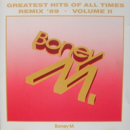 Boney greatest hits of - of, all